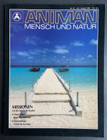 2 Zeitschriften Animan Mensch und Natur Nr.32 1991 + 52 1994